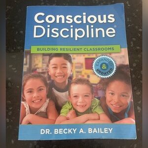 Conscious Discipline Building Resilient Classrooms Textbook.